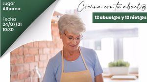 El Mercado de Alhama acogerá el evento 'Cocina con tu abuelo'