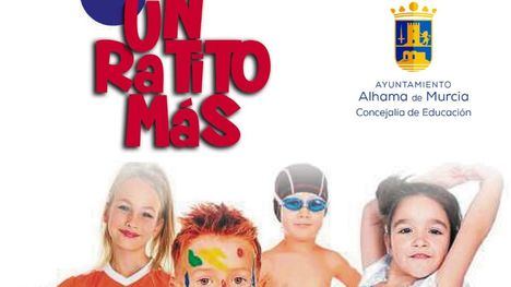 VÍDEO Vuelve 'Un ratito más' a los colegios de Alhama de Murcia