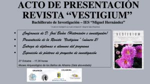 El IES Miguel Hernández presenta la revista 'Vestigium'