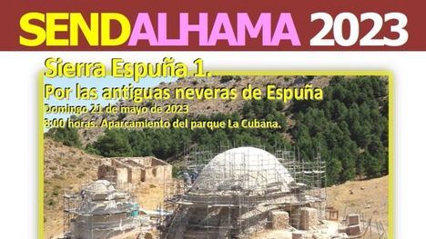 Dos nuevas rutas SendAlhama para después de Semana Santa