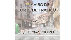 Corte de tráfico en la calle Tomás Moro a causa de las obras