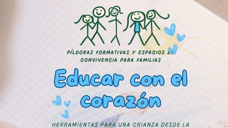 La Escuela de Familias enseñará a 'Educar con el corazón'