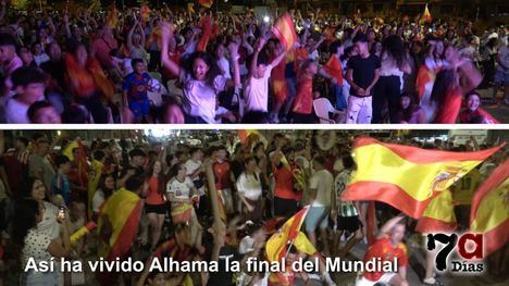 Así ha vivido Alhama la victoria de España y así ha celebrado la 2ª Copa del Mundo
