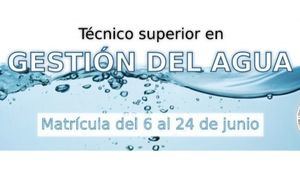 El lunes, fin del plazo de inscripción en Técnico S. en Gestión del Agua